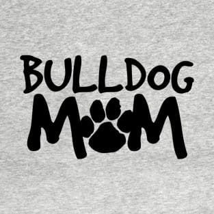 Bulldog Mom T-Shirt